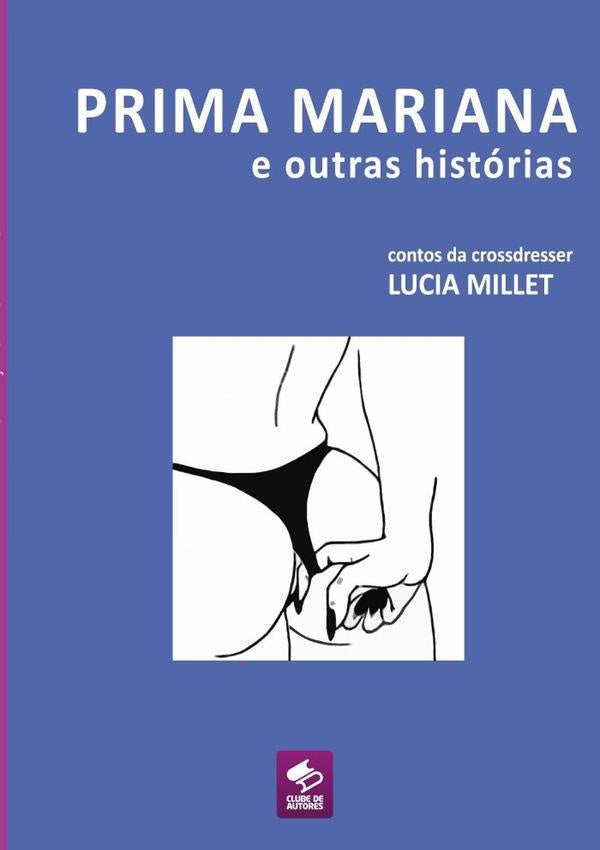 Prima Mariana E Outras Historias | Lucia Millet