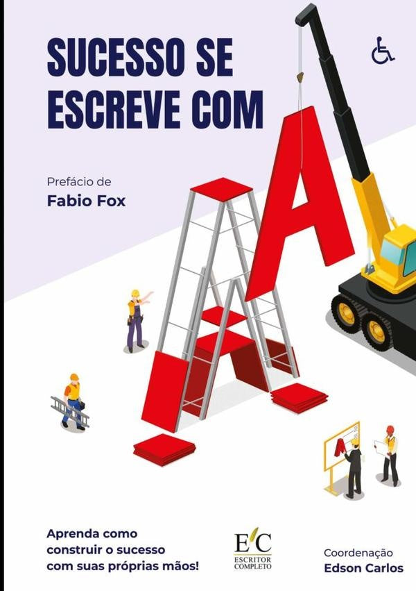 Sucesso Se Escreve Com A | LeonardoBotelho Estrela