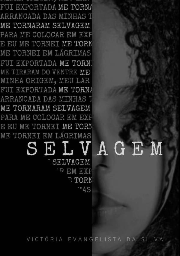 Selvagem | VictoriaEvangelistaDa Silva