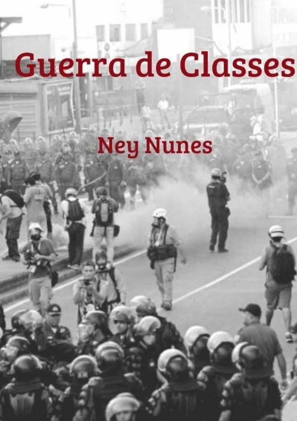 Guerra De Classes | Ney Nunes