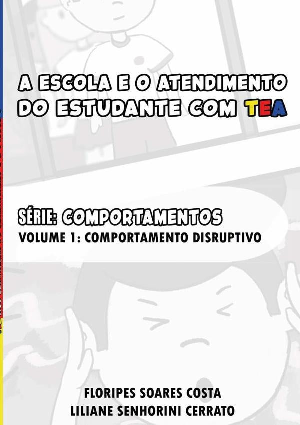 A Escola E O Atendimento Do Estudante Com Tea | FloripesLilianeSenhoriniCerratoSoares Costa