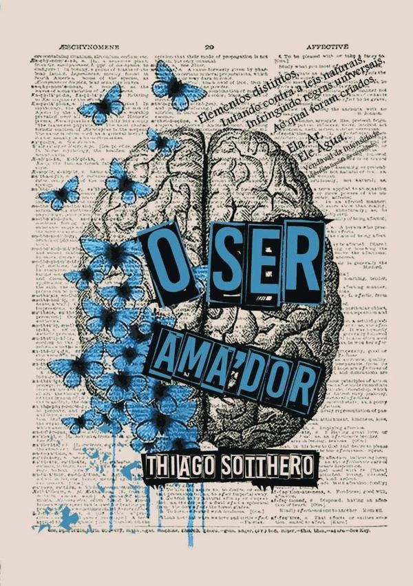 O Ser Amador | Thiago Sotthero