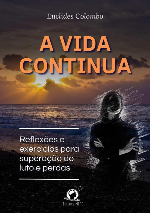A Vida Continua | Euclides Colombo