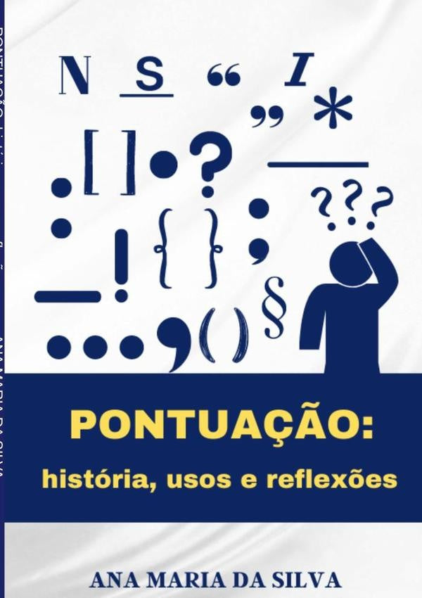 Pontua??o: | AnaMariaDa Silva
