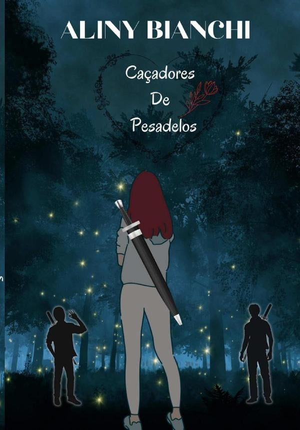 Ca?adores De Pesadelos | Aliny Bianchi