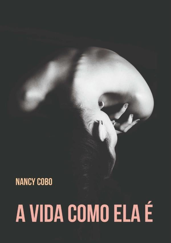 A Vida Como Ela e | Nancy Cobo