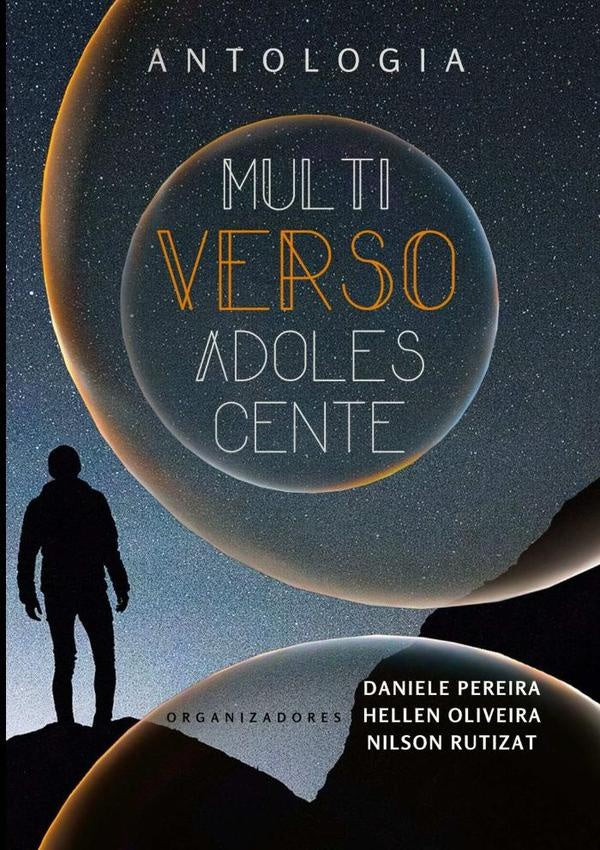 Multiverso Adolescente | Nilson Rutizat