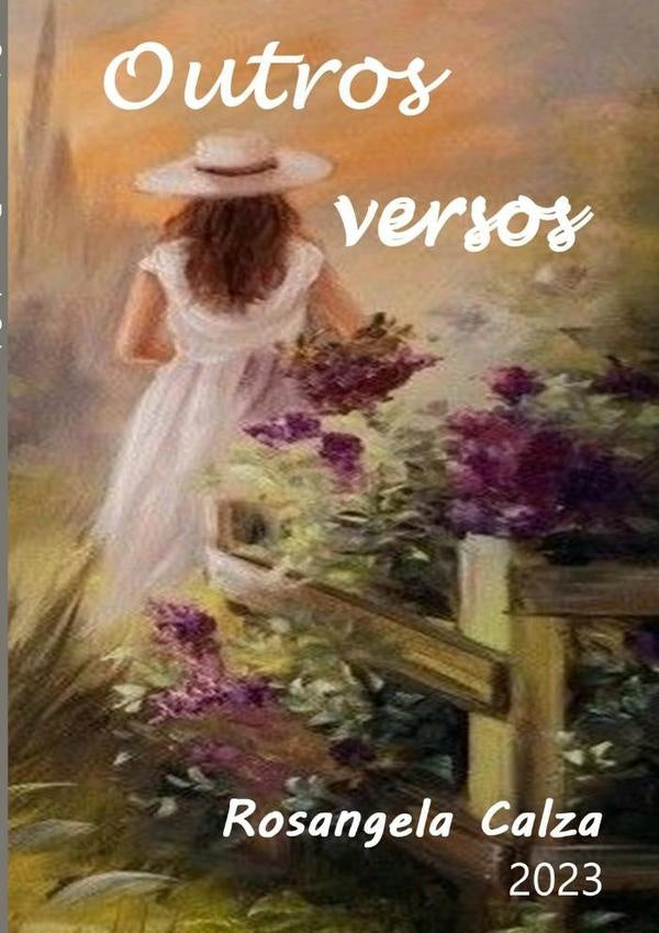 Outros Versos | Rosangela Calza