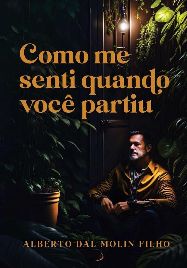 Como Me Senti Quando Voc? Partiu | AlbertoDalMolin Filho