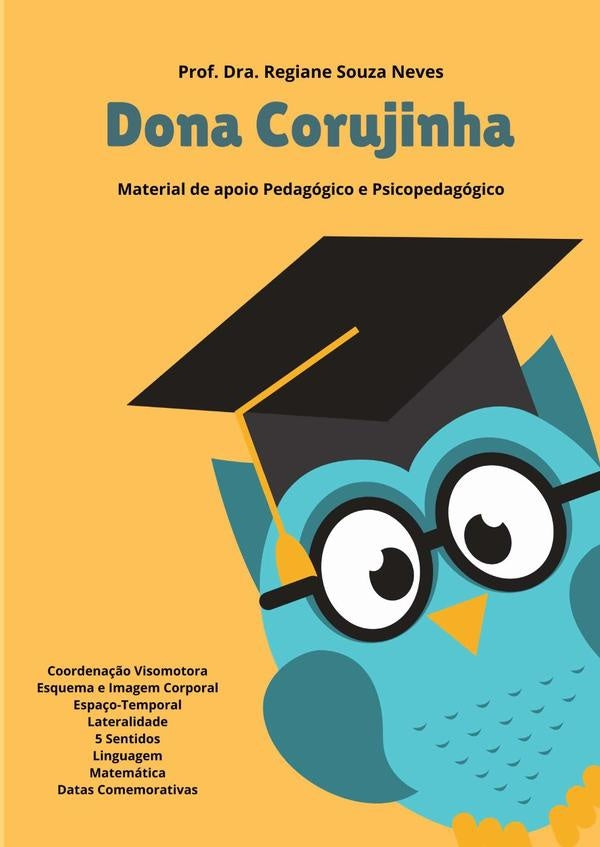 Dona Corujinha | Prof?Dr?RegianeSouza Neves