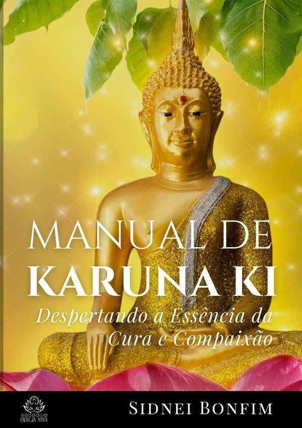 Manual De Karuna Ki | Sidnei Bonfim