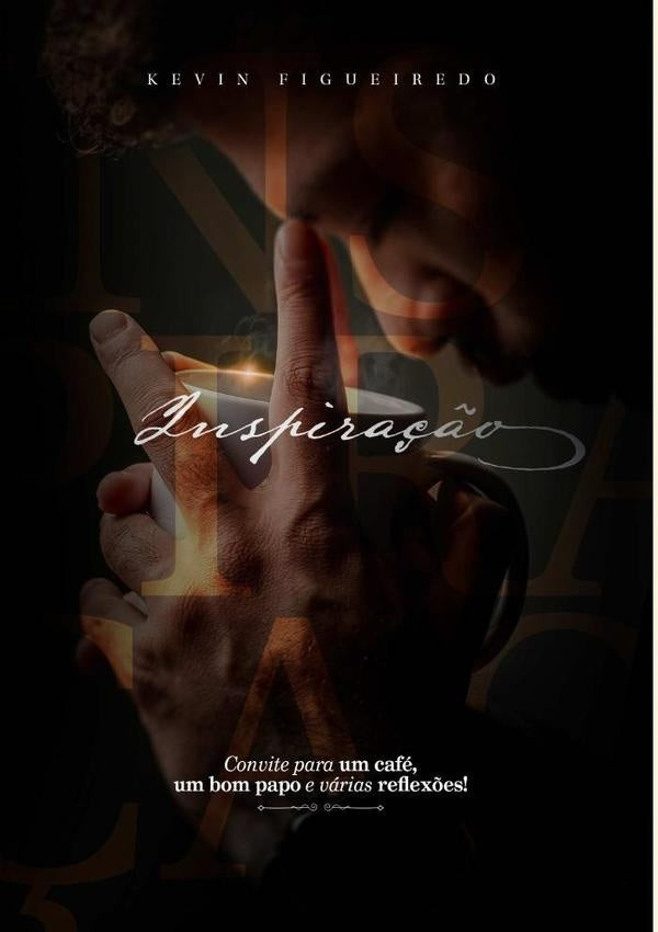 Inspira??o | Kevin Figueiredo