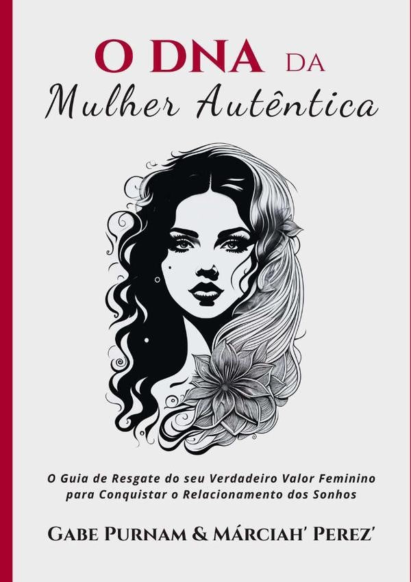 O Dna Da Mulher Aut?ntica | Gabriel Furlan