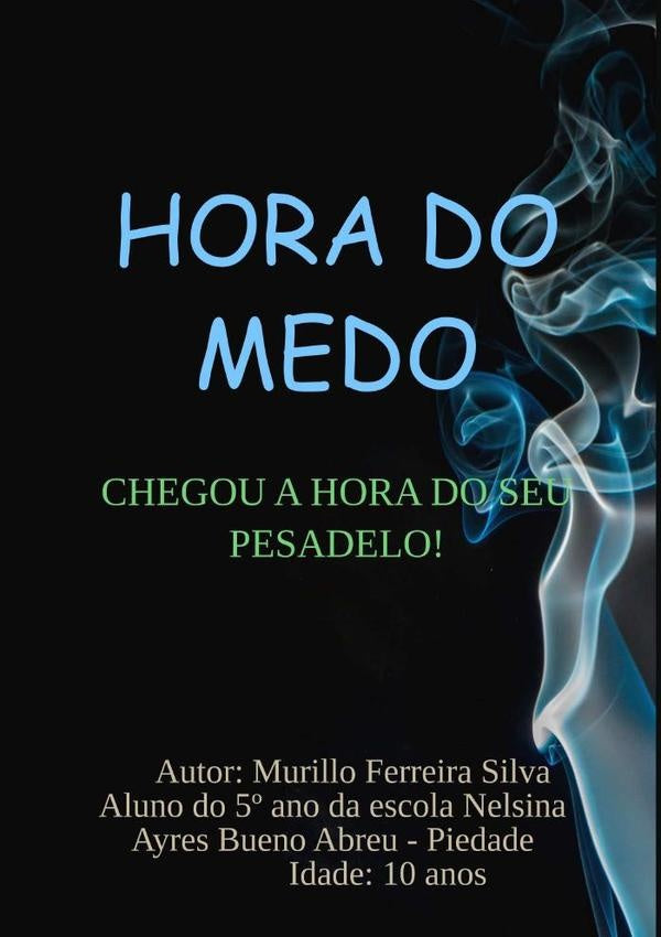 Hora Do Medo | MurilloFerreira Silva