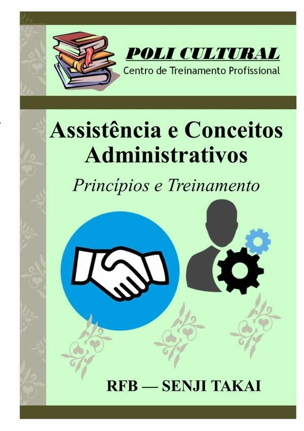 Assist?ncia E Conceitos Administrativos | Rfb-Senji Takai