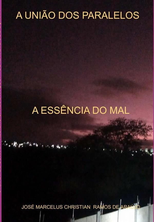 A Uni?o Dos Paralelos | JoseMarcelusChristianRamosDe Araujo