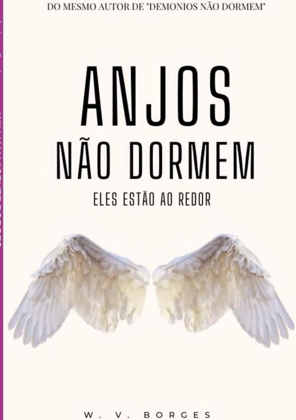 Anjos N?o Dormem | WilliamVicente Borges