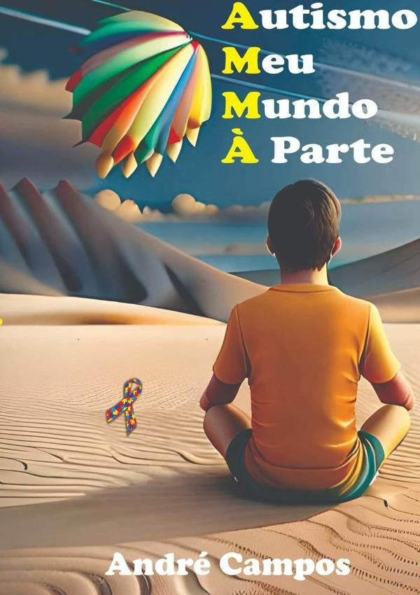 Autismo | Andre Campos