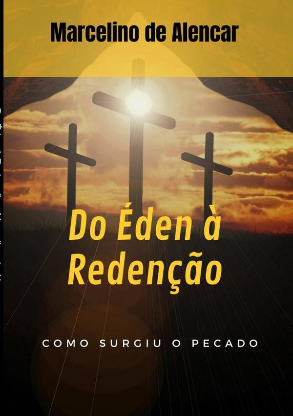 Do eden ? Reden??o | MarcelinoDe Alencar