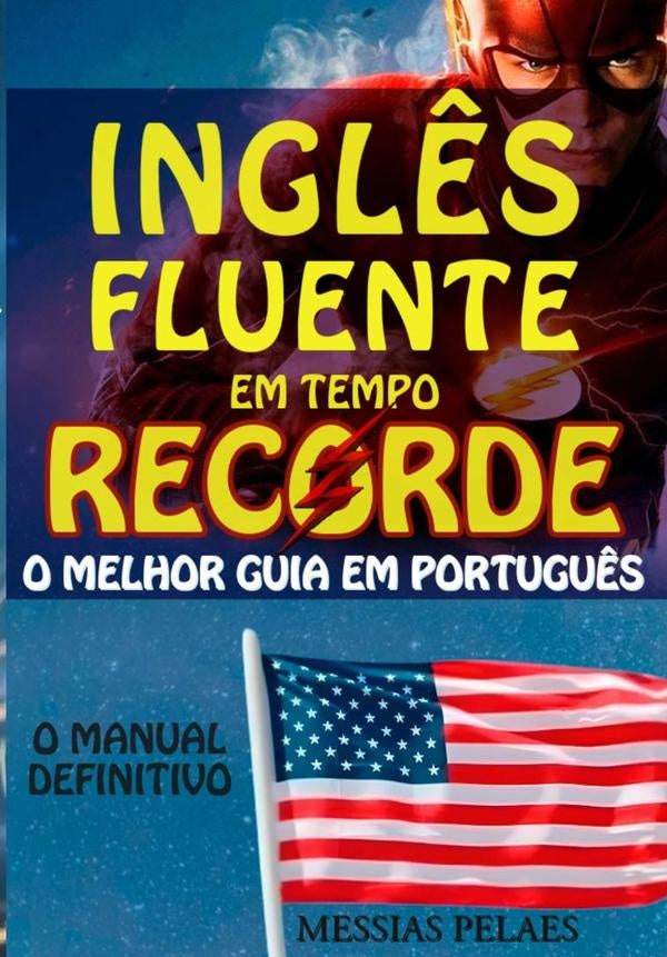 Ingl?s Fluente Em Tempo Recorde | MessiasCruz Pelaes
