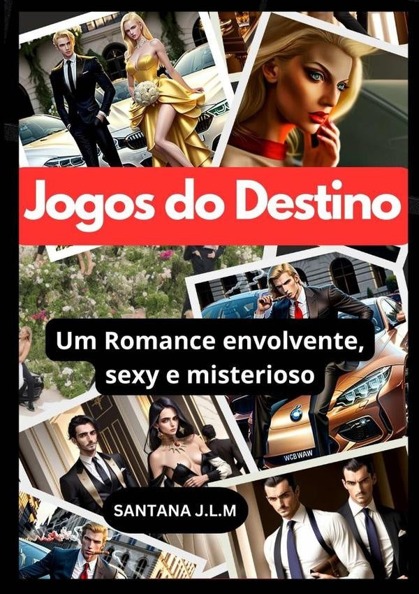 Jogos Do Destino | Santana J.l.m