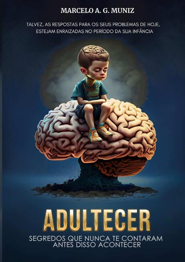 Adultecer | MarceloA.G. Muniz