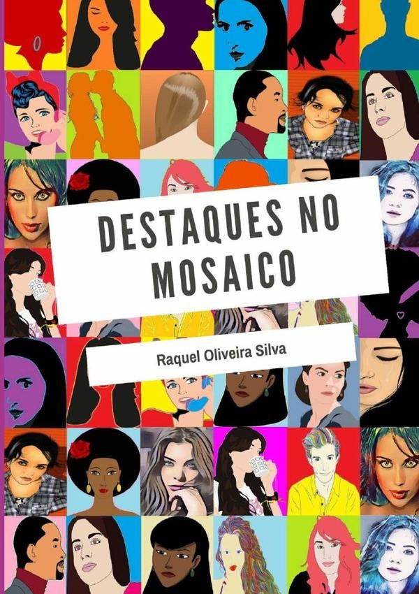 Destaques No Mosaico | RaquelOliveira Silva