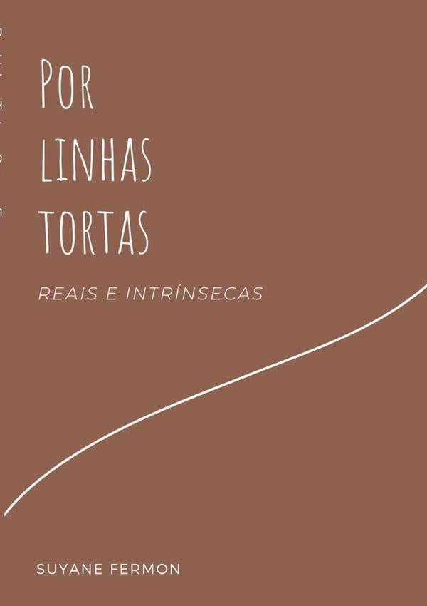 Por Linhas Tortas | Suyane Fermon