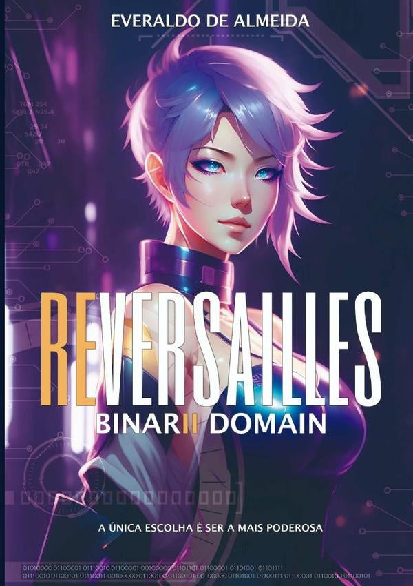 Reversailles Binarii Domain | EveraldoDe Almeida