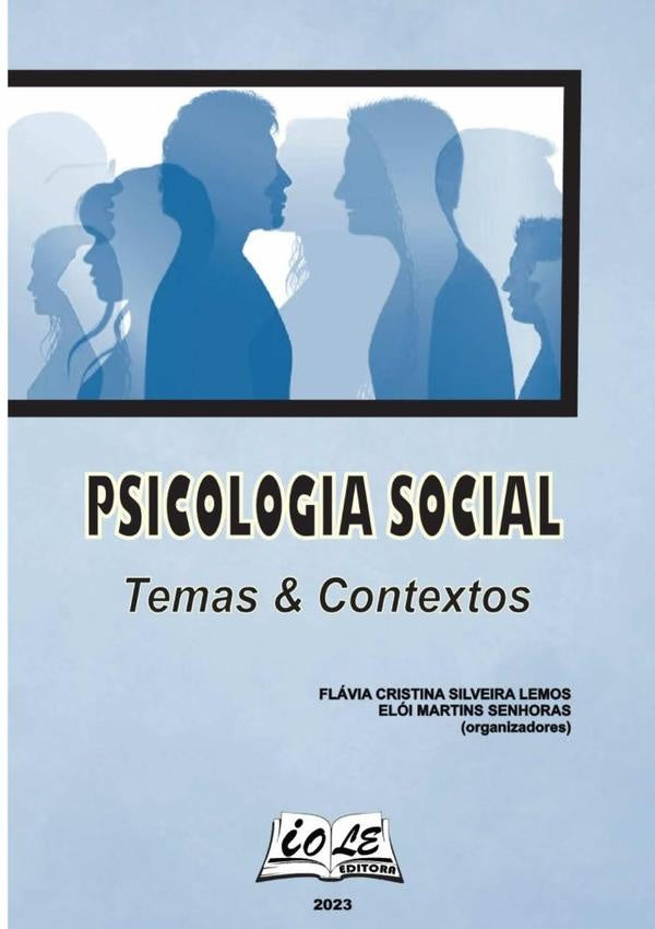 Psicologia Social: Temas & Contextos | FlaviaEloiMartinsSenhoras (orgs)