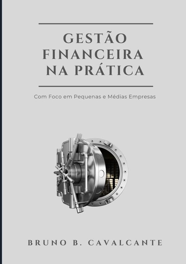 Gest?o Financeira Na Pratica | BrunoBezerra Cavalcante