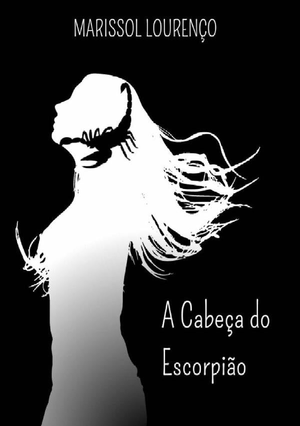 A Cabe?a Do Escorpi?o | Marissol Louren?o