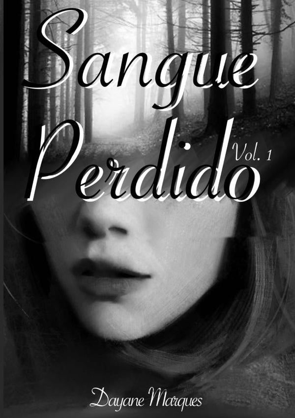Sangue Perdido | Dayane Marques