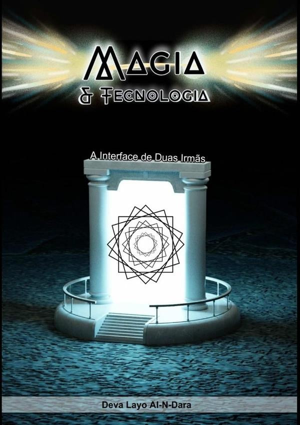Magia E Tecnologia | Deva Layo