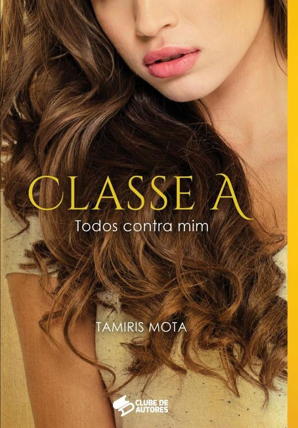 Classe A | Tamiris Mota
