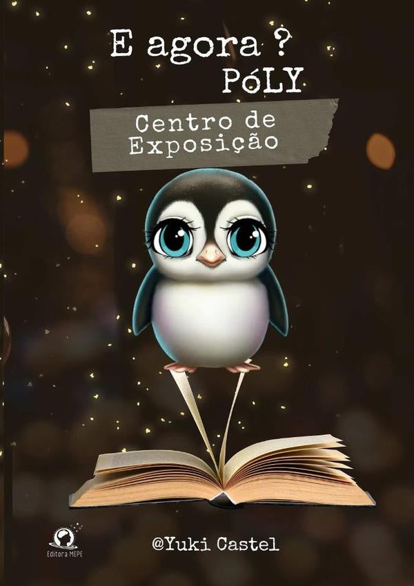 E Agora? Poly | Yuki Castel