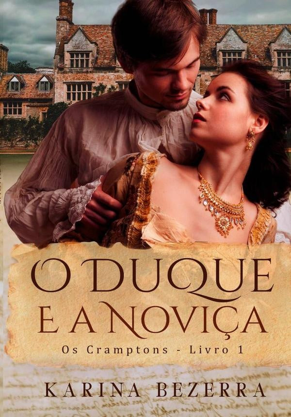 O Duque E A Novi?a | Karina Bezerra