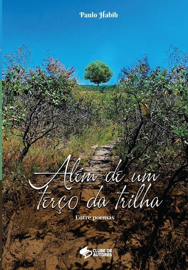Alem De Um Ter?o Da Trilha | Paulo Habib