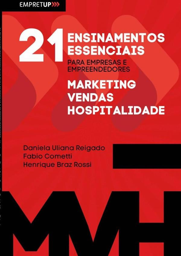 21 Ensinamentos Essenciais Para Empresas E Empreendedores | HenriqueFabioComettiEDanielaUlianaReigadoBraz Ross
