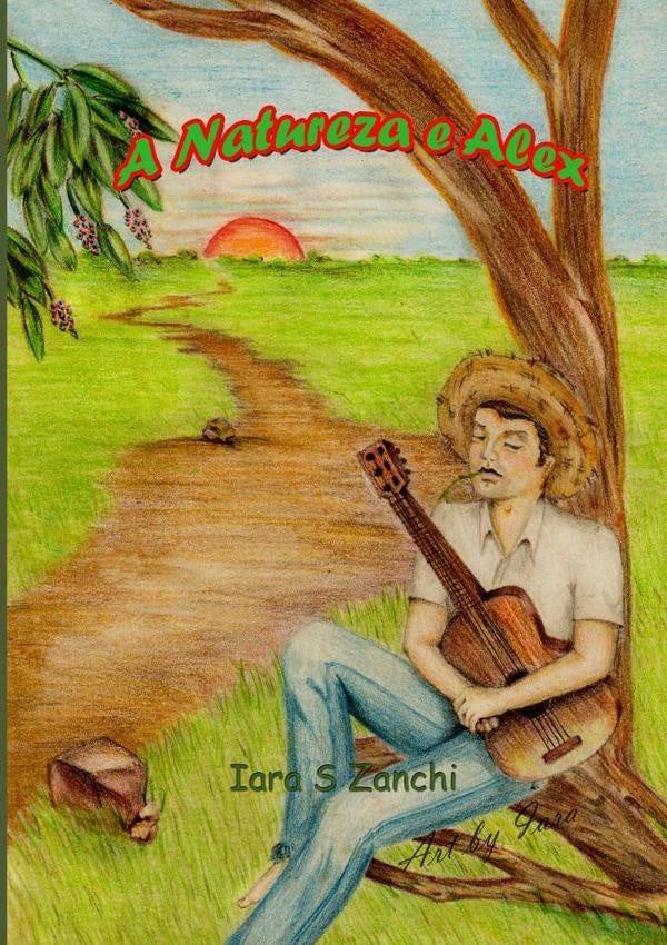 A Natureza E Alex | IaraS Zanchi