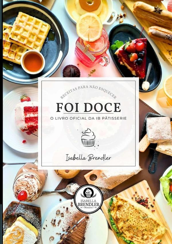Foi Doce | Isabella Brendler
