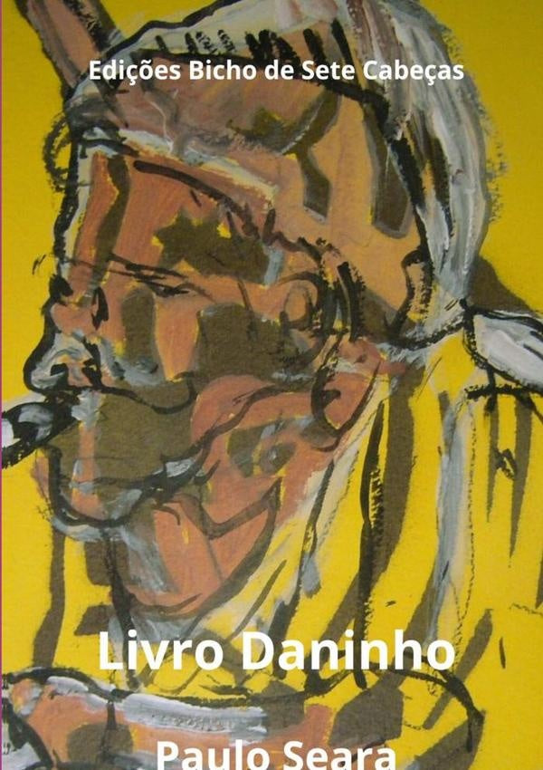 Livro Daninho | Paulo Seara