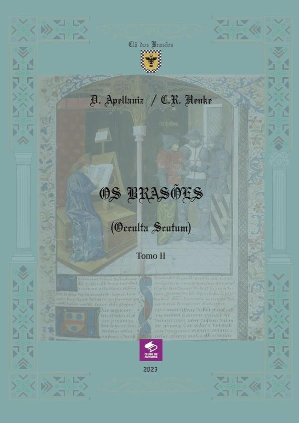 Os Bras?es (occulta Scutum) - Tomo Ii | D.Apellaniz/C.R. Henke