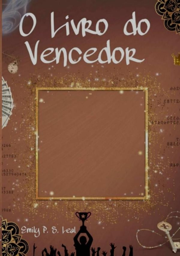 O Livro Do Vencedor | EmilyP.S. Leal