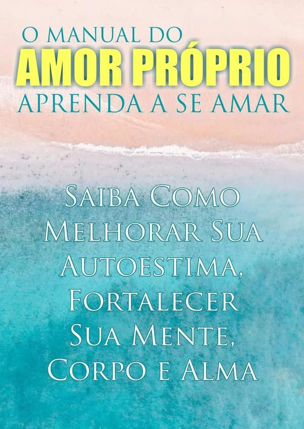 O Manual Do Amor Proprio | Avante Editorial