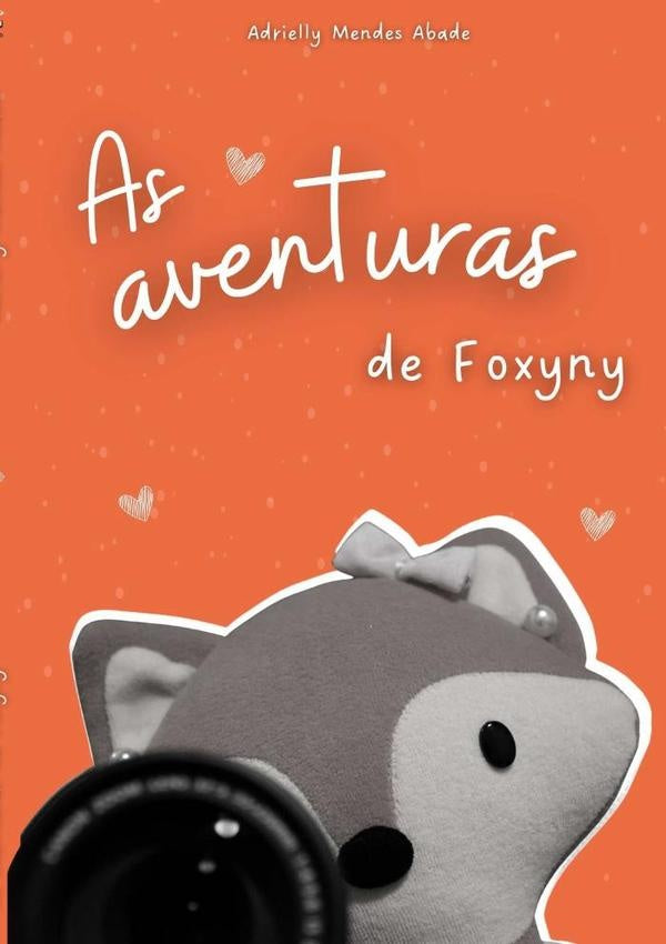 As Aventuras De Foxyny | AdriellyMendes Abade
