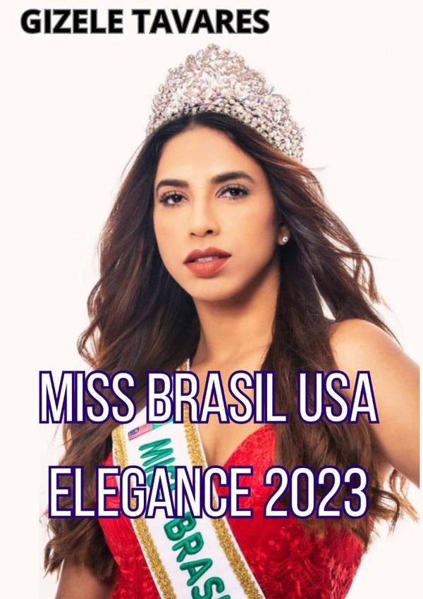 Gizele Tavares Miss Brasil Usa 2023 | Gizele Tavares