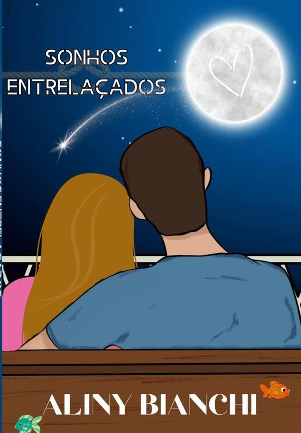 Sonhos Entrela?ados | Aliny Bianchi