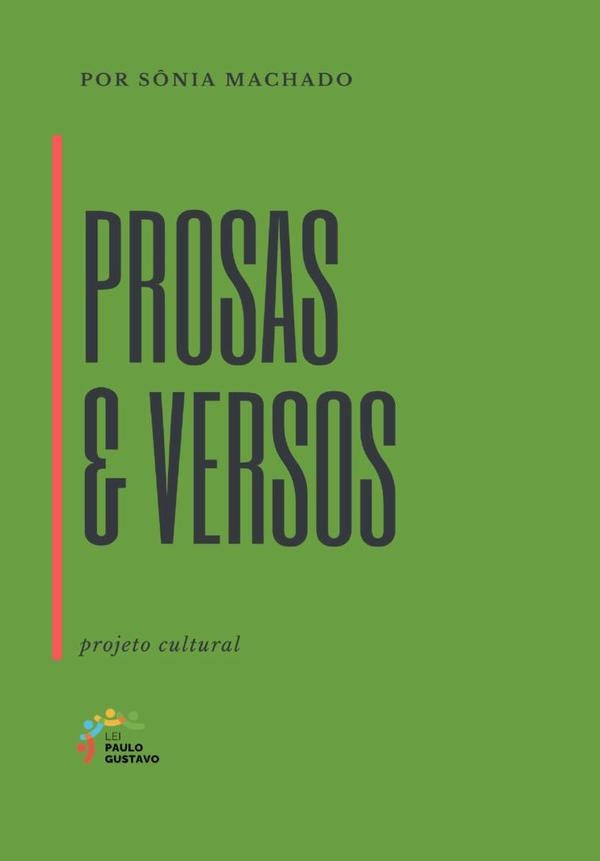 Prosas & Versos | S?nia Machado