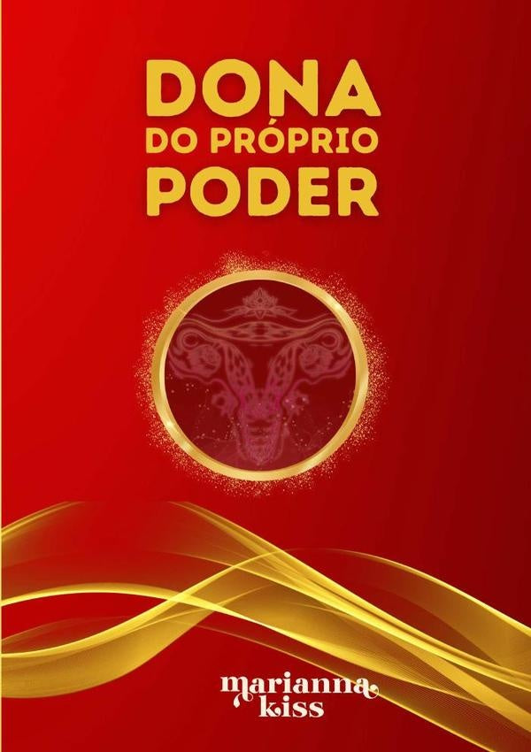 Dona Do Proprio Poder | Marianna Kiss